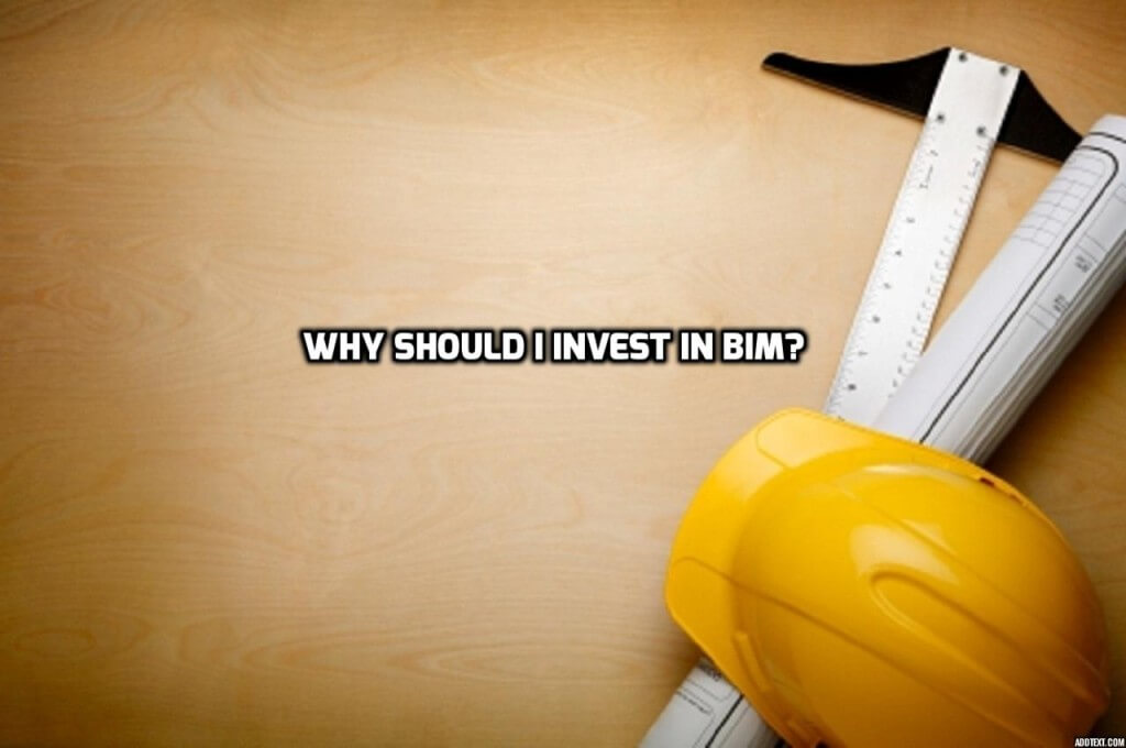 Why should I invest 3d BIM technology? | Revit Modeling India