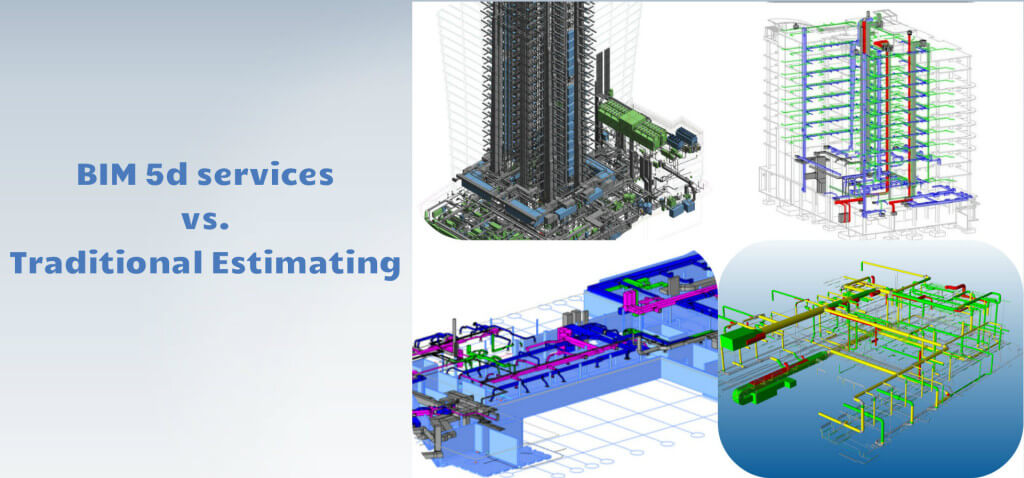 BIM 5d services vs. Traditional Estimating | RMI