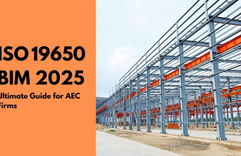 ISO 19650 Explained: What AEC Teams Need to Know in 2025